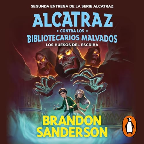 Portada de Los huesos del escriba, de Brandon Sanderson, Pilar Ramírez Tello