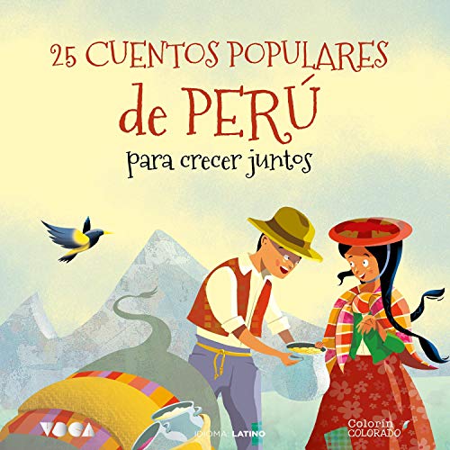Portada de 25 Cuentos Populares de Perú para Crecer Juntos