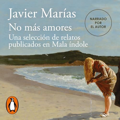 Portada de No más amores, de Javier Marías