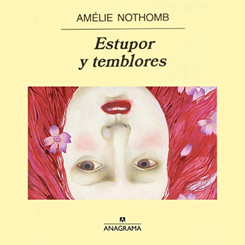 Portada de Estupor y temblores, de Amélie Nothomb
