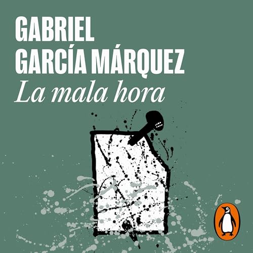 Portada de La mala hora, de Gabriel García Márquez