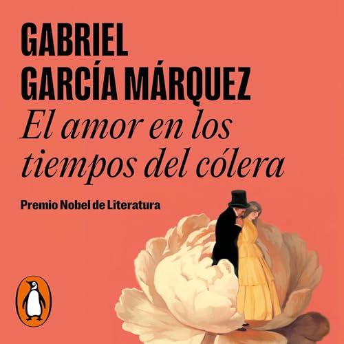 Portada de El amor en los tiempos del cólera, de Gabriel García Márquez