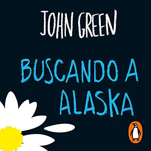 Portada de Buscando a Alaska, de John Green