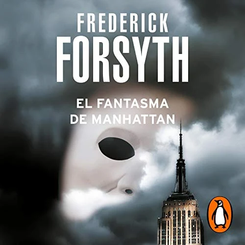 Portada de El fantasma de Manhattan, de Frederick Forsyth