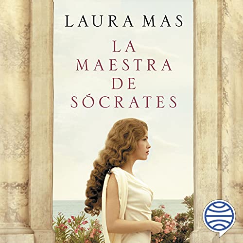 Portada de La maestra de Sócrates, de Laura Mas