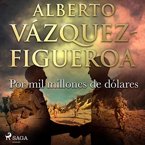 Portada de Por mil millones de dólares, de Alberto Vázquez Figueroa