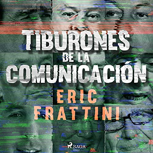 Portada de Tiburones de la comunicación, de Eric Frattini