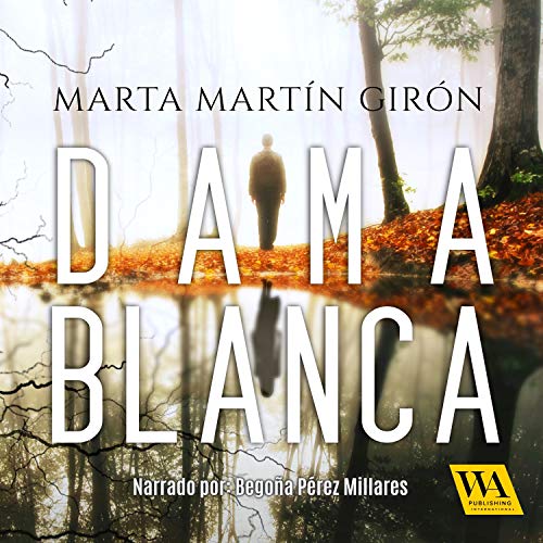 Portada de Dama Blanca, de Marta Martín Girón