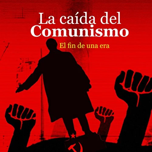 Portada de La caída del Comunismo, de Online Studio Productions