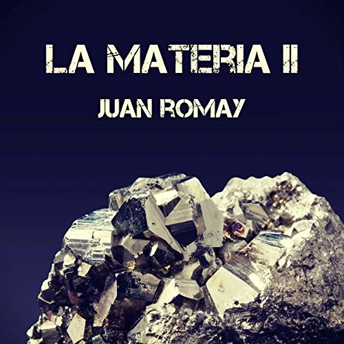 Portada de La materia II, de Juan Romay