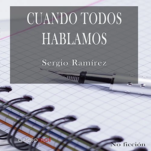 Portada de Cuando todos hablamos, de Sergio Ramírez