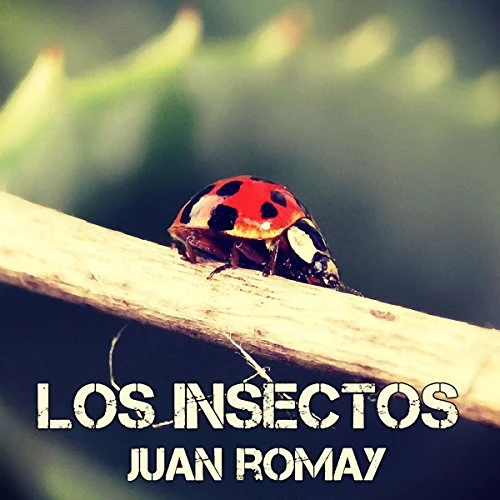 Portada de Los insectos, de Juan Romay