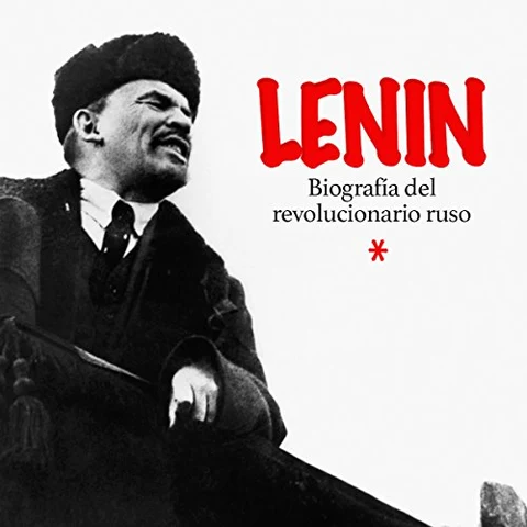 Portada de Lenin: Biografía del revolucionario ruso