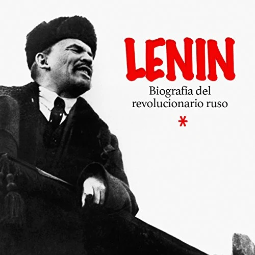 Portada de Lenin: Biografía del revolucionario ruso, de Online Studio Productions