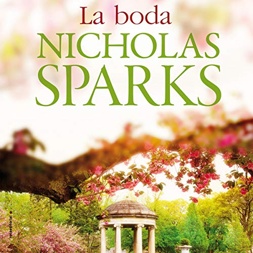 Portada de La boda, de Nicholas Sparks