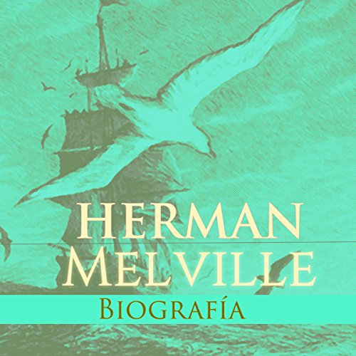 Portada de Biografía de Hernan Melville, de Online Studio Productions