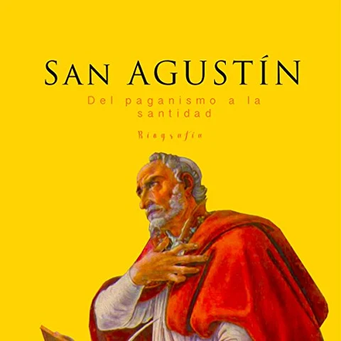 Portada de San Agustín: Del paganismo a la santidad