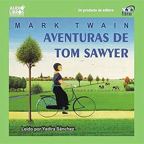 Portada de Aventuras De Tom Sawyer, de Mark Twain