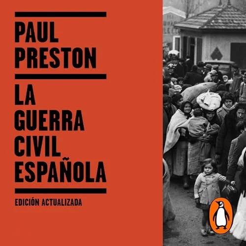 Portada de La Guerra Civil Española (edición actualizada), de Paul Preston
