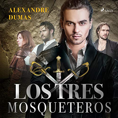 Portada de Los Tres Mosqueteros, de Alexandre Dumas