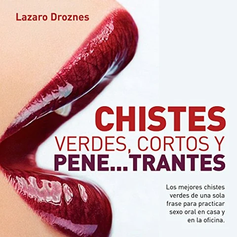 Portada de Chistes verdes, cortos y pene...trantes
