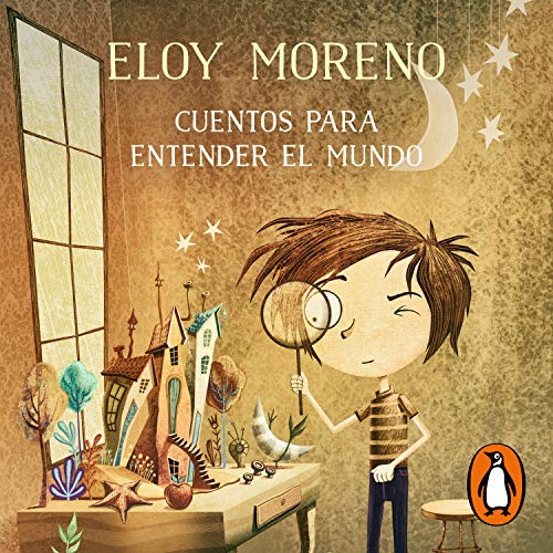 Portada de Cuentos para entender el mundo, de Eloy Moreno