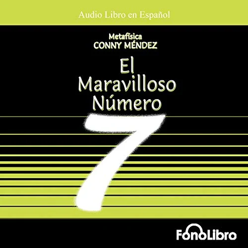 Portada de El Maravilloso Numero 7, de Conny Mendez