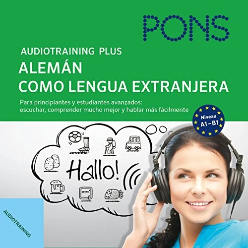Portada de Audiotraining Plus - Alemán como lengua extranjera, de Anke Levin-Steinmann, Christine Breslauer