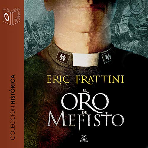Portada de El oro de Mefisto, de Eric Frattini