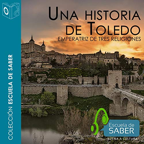 Portada de Una historia de Toledo (Edición en español), de Fernando Martínez Gil