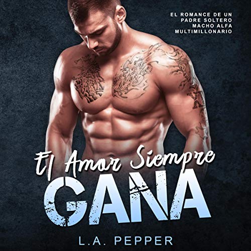 Portada de El Amor Siempre Gana