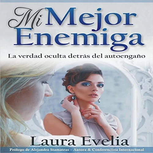 Portada de Mi mejor enemiga, de Laura Evelia