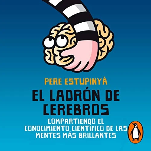 Portada de El ladrón de cerebros, de Pere Estupinyà