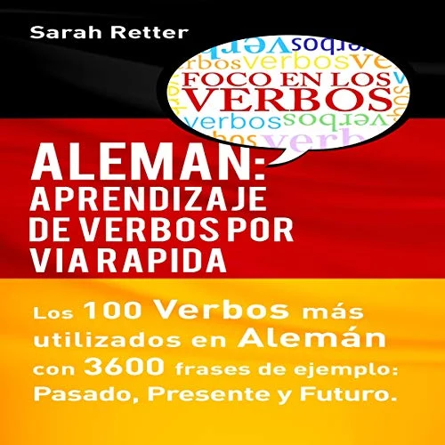 Portada de Aleman: Aprendizaje De Verbos Por via Rapida, de Sarah Retter