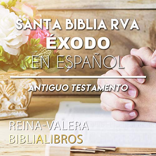 Portada de Santa Biblia RVA Éxodo en Español, de Reina Valera