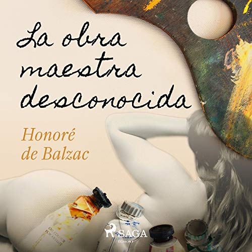 Portada de La obra maestra desconocida, de Honoré de Balzac