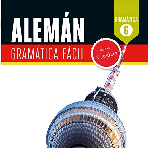 Portada de Alemán. Gramática Fácil, de Claudia Martínez Freund