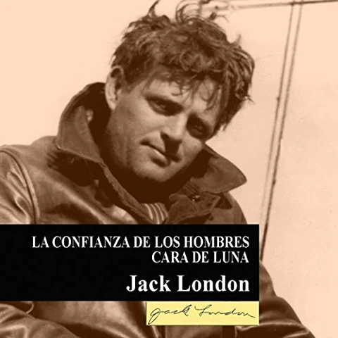 Portada de La confianza de los hombres - Cara de luna