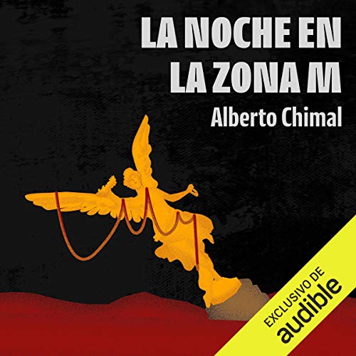 Portada de La noche en la zona M, de Alberto Chimal