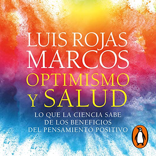 Portada de Optimismo y salud, de Luis Rojas Marcos