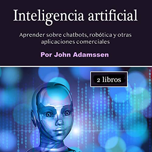Portada de Inteligencia Artificial - 2 Libros, de John Adamssen