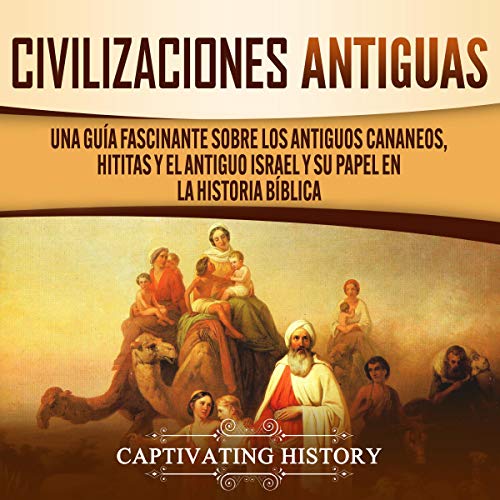 Portada de Civilizaciones antiguas