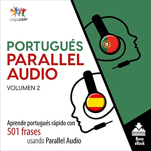 Portada de Portugués Parallel Audio [Portuguese Parallel Audio], de Lingo Jump