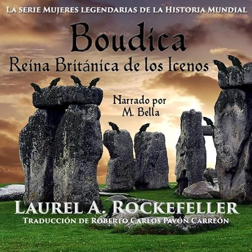 Portada de Boudica, Reina Británica de los Icenos [Boudica, British Queen of the Icenos]