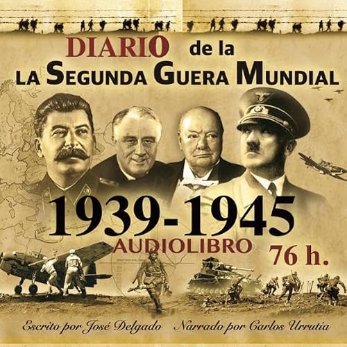 Portada de Diario de la Segunda Guerra Mundial 1939-1945