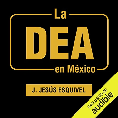 Portada de La DEA en México