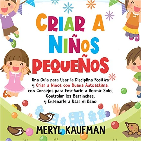 Portada de Criar a niños pequeños