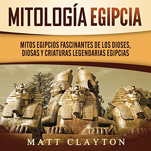 Portada de Mitología egipcia, de Matt Clayton