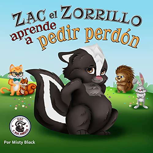 Portada de Zac el Zorrillo aprende a pedir perdón