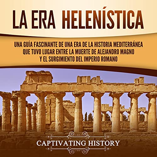 Portada de La Era Helenística, de Captivating History